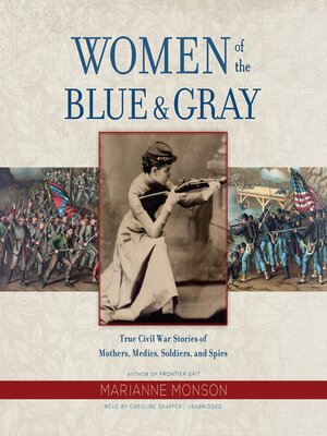 cover image of Women of the Blue &amp; Gray